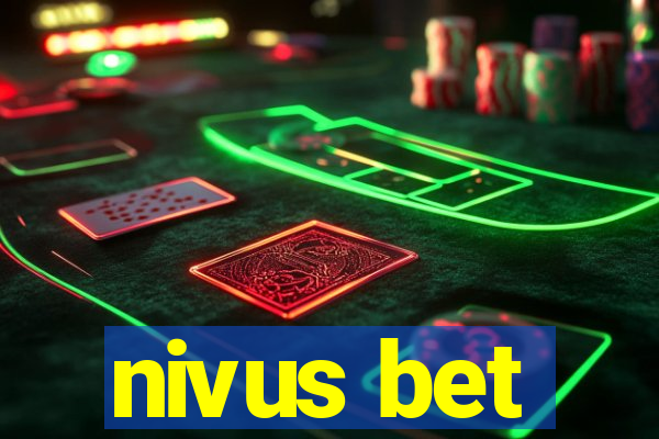 nivus bet